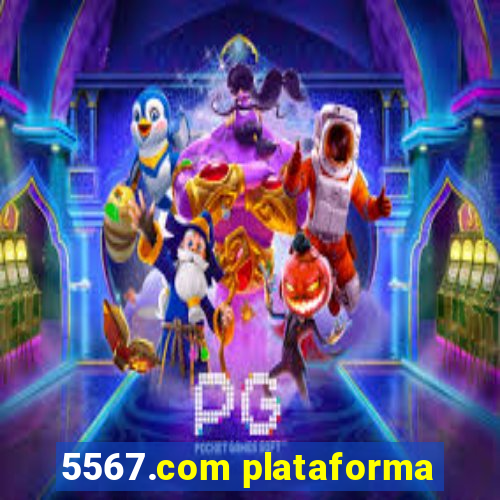 5567.com plataforma